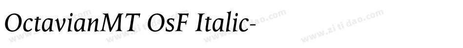 OctavianMT OsF Italic字体转换